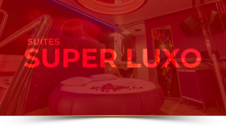 Suítes Super Luxo